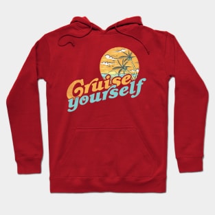 Cruise Yourself, funny 60s retro sunset palms at the beach Hoodie